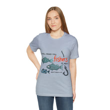Load image into Gallery viewer, Fishers of Men Unisex Jersey Short Sleeve Tee