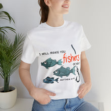 Load image into Gallery viewer, Fishers of Men Unisex Jersey Short Sleeve Tee