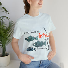 Load image into Gallery viewer, Fishers of Men Unisex Jersey Short Sleeve Tee