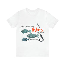Load image into Gallery viewer, Fishers of Men Unisex Jersey Short Sleeve Tee