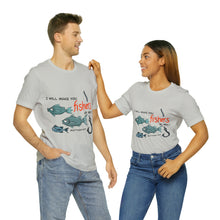 Load image into Gallery viewer, Fishers of Men Unisex Jersey Short Sleeve Tee