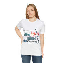 Load image into Gallery viewer, Fishers of Men Unisex Jersey Short Sleeve Tee