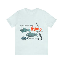 Load image into Gallery viewer, Fishers of Men Unisex Jersey Short Sleeve Tee