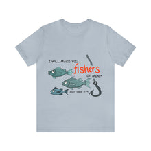 Load image into Gallery viewer, Fishers of Men Unisex Jersey Short Sleeve Tee