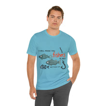 Load image into Gallery viewer, Fishers of Men Unisex Jersey Short Sleeve Tee