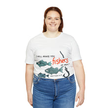 Load image into Gallery viewer, Fishers of Men Unisex Jersey Short Sleeve Tee