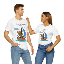 Load image into Gallery viewer, "Show Me The Way I Should Go" Unisex Jersey Short Sleeve Tee