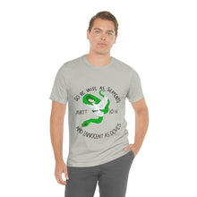 Load image into Gallery viewer, Matthew 10:16 "Wise As Serpents, Innocent As Doves" Adult Unisex Jersey Short Sleeve Tee