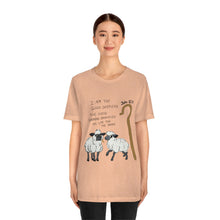 Load image into Gallery viewer, "The Good Shepherd" John 10:11 Adult Unisex Jersey Short Sleeve Tee