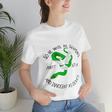 Load image into Gallery viewer, Matthew 10:16 "Wise As Serpents, Innocent As Doves" Adult Unisex Jersey Short Sleeve Tee