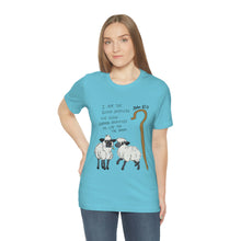 Load image into Gallery viewer, "The Good Shepherd" John 10:11 Adult Unisex Jersey Short Sleeve Tee