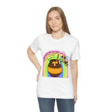 Load image into Gallery viewer, "Kind words are like honey" Unisex Jersey Short Sleeve Tee