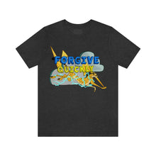 Load image into Gallery viewer, "Forgive Quickly" Adult Unisex Jersey Short Sleeve Tee
