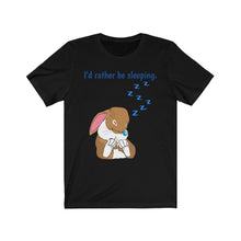 Load image into Gallery viewer, LiLi Rabbit &quot;I&#39;d rather be sleeping.&quot; Adult Unisex Jersey Short Sleeve Tee
