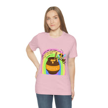 Load image into Gallery viewer, "Kind words are like honey" Unisex Jersey Short Sleeve Tee