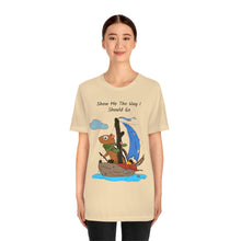 Load image into Gallery viewer, "Show Me The Way I Should Go" Unisex Jersey Short Sleeve Tee
