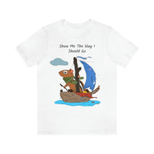 Load image into Gallery viewer, "Show Me The Way I Should Go" Unisex Jersey Short Sleeve Tee