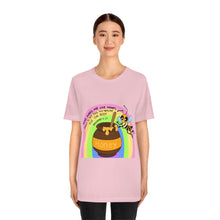 Load image into Gallery viewer, "Kind words are like honey" Unisex Jersey Short Sleeve Tee