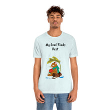 Load image into Gallery viewer, Psalm 62: 1-2 "My Soul Finds Rest" Adult Unisex Jersey Short Sleeve Tee