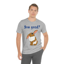 Load image into Gallery viewer, LiLi Rabbit "You good?" Adult Unisex Jersey Short Sleeve Tee