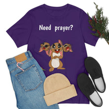 Load image into Gallery viewer, LiLi Rabbit "Need prayer?" Adult Unisex Jersey Short Sleeve Tee