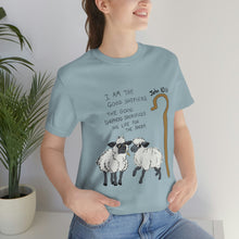 Load image into Gallery viewer, "The Good Shepherd" John 10:11 Adult Unisex Jersey Short Sleeve Tee