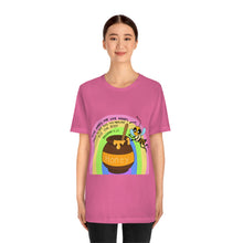 Load image into Gallery viewer, "Kind words are like honey" Unisex Jersey Short Sleeve Tee