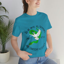 Load image into Gallery viewer, Matthew 10:16 "Wise As Serpents, Innocent As Doves" Adult Unisex Jersey Short Sleeve Tee
