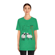 Load image into Gallery viewer, "The Good Shepherd" John 10:11 Adult Unisex Jersey Short Sleeve Tee