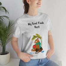 Load image into Gallery viewer, Psalm 62: 1-2 "My Soul Finds Rest" Adult Unisex Jersey Short Sleeve Tee