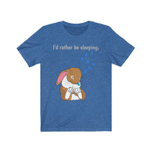 Load image into Gallery viewer, LiLi Rabbit "I'd rather be sleeping." Adult Unisex Jersey Short Sleeve Tee