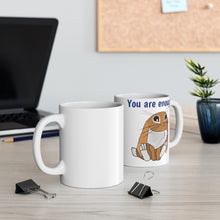 Load image into Gallery viewer, LiLi Rabbit &quot;You are enough.&quot; Ceramic Mug 11oz
