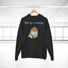 Load image into Gallery viewer, LiLi Rabbit "You are enough." Adult Unisex pullover Hoodie