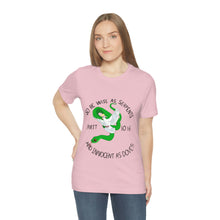 Load image into Gallery viewer, Matthew 10:16 "Wise As Serpents, Innocent As Doves" Adult Unisex Jersey Short Sleeve Tee