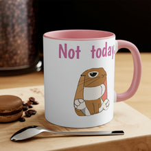 Load image into Gallery viewer, LiLi Rabbit "Not today." 11oz Accent Mug
