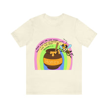 Load image into Gallery viewer, "Kind words are like honey" Unisex Jersey Short Sleeve Tee