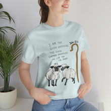 Load image into Gallery viewer, "The Good Shepherd" John 10:11 Adult Unisex Jersey Short Sleeve Tee