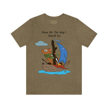 Load image into Gallery viewer, "Show Me The Way I Should Go" Unisex Jersey Short Sleeve Tee