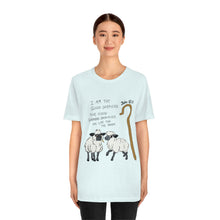 Load image into Gallery viewer, "The Good Shepherd" John 10:11 Adult Unisex Jersey Short Sleeve Tee