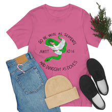 Load image into Gallery viewer, Matthew 10:16 "Wise As Serpents, Innocent As Doves" Adult Unisex Jersey Short Sleeve Tee