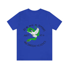Load image into Gallery viewer, Matthew 10:16 "Wise As Serpents, Innocent As Doves" Adult Unisex Jersey Short Sleeve Tee