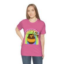 Load image into Gallery viewer, "Kind words are like honey" Unisex Jersey Short Sleeve Tee
