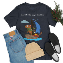 Load image into Gallery viewer, "Show Me The Way I Should Go" Unisex Jersey Short Sleeve Tee