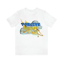 Load image into Gallery viewer, &quot;Forgive Quickly&quot; Adult Unisex Jersey Short Sleeve Tee
