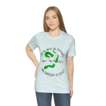 Load image into Gallery viewer, Matthew 10:16 "Wise As Serpents, Innocent As Doves" Adult Unisex Jersey Short Sleeve Tee