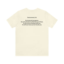 Load image into Gallery viewer, "Be Strong And Courageous:" Adult Unisex Jersey Short Sleeve Tee