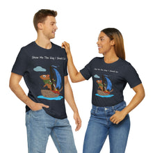 Load image into Gallery viewer, "Show Me The Way I Should Go" Unisex Jersey Short Sleeve Tee