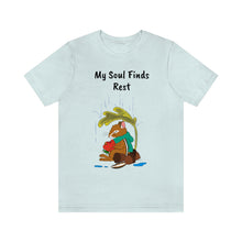 Load image into Gallery viewer, Psalm 62: 1-2 "My Soul Finds Rest" Adult Unisex Jersey Short Sleeve Tee