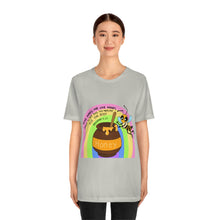 Load image into Gallery viewer, "Kind words are like honey" Unisex Jersey Short Sleeve Tee