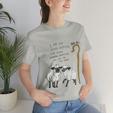 Load image into Gallery viewer, "The Good Shepherd" John 10:11 Adult Unisex Jersey Short Sleeve Tee